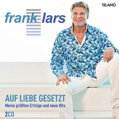 Frank Lars - Auf Liebe Gesetzt