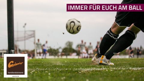 Immer für euch am Ball